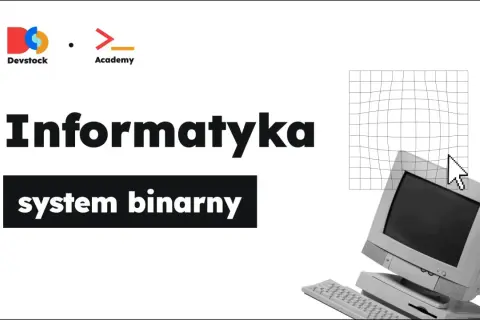 Grafika z napisem "Informatyka system binarny", komputerem i kursorem myszy.